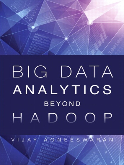 Big Data Analytics Beyond Hadoop - Vijay Srinivas Agneeswaran.jpg