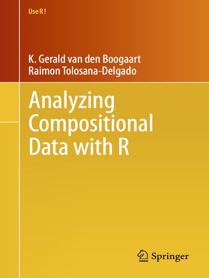 Analyzing Compositional Data with R - K. Gerald van den Boogaart and Raimon Tolosana-Delgado.jpg