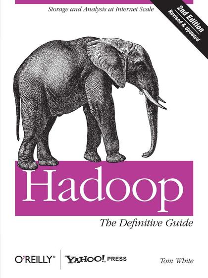 Hadoop: The Definitive Guide 2nd Edition - Tom White.jpg