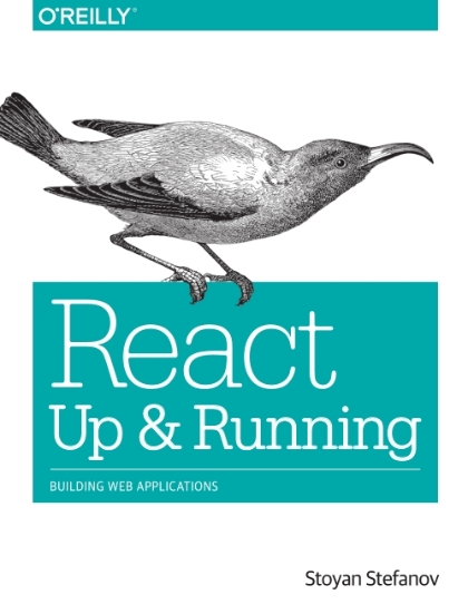 React: Up & Running - Stoyan Stefanov.jpg