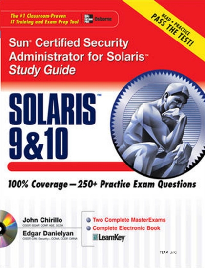 Sun Certified Security Administrator for Solaris 9 and 10 Study Guide - John Chirillo and Edgar Danielyan.jpg