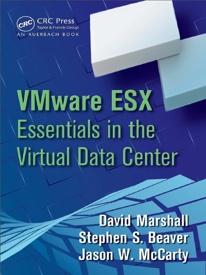 VMware ESX: Essentials in the Virtual Data Center - David Marshall, Stephen S. Beaver and Jason W. McCarty.jpg