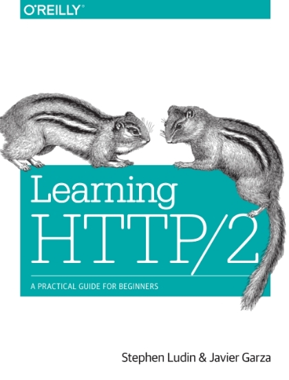 Learning HTTP/2 - Stephen Ludin and Javier Garza.jpg