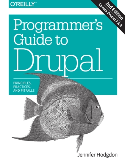 Programmer’s Guide to Drupal 2nd Edition - Jennifer Hodgdon.jpg