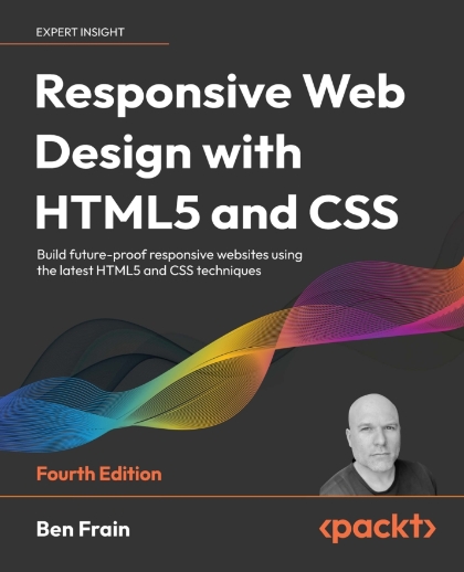 Responsive Web Design with HTML5 and CSS 4th Edition - Ben Frain.jpg