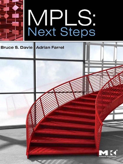 MPLS: Next Steps - Bruce S. Davie and Adrian Farrel.jpg