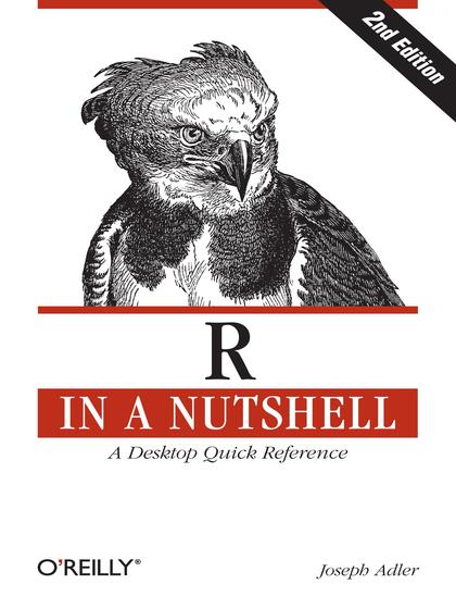 R in a Nutshell 2nd Edition - Joseph Adler.jpg