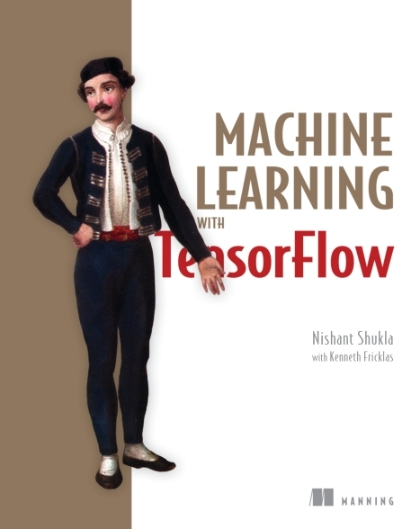 Machine Learning with Tensorflow - Nishant Shukla.jpg