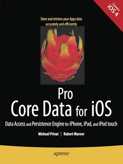 Pro Core Data for iOS - Michael Privat and and Rob Warner.jpg