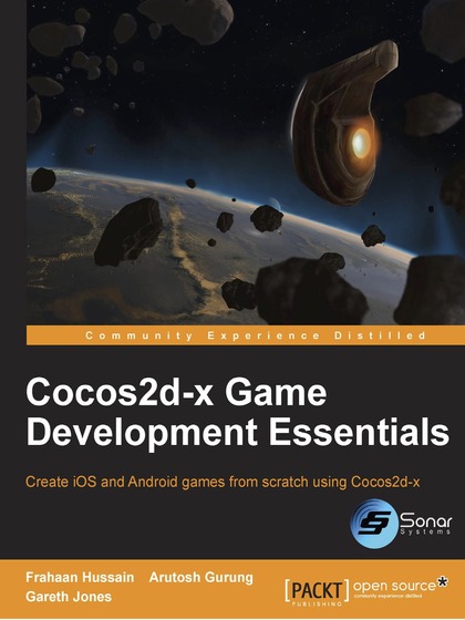 Cocos2d-x Game Development Essentials - Frahaan Hussain, Arutosh Gurung and Gareth Jones.jpg