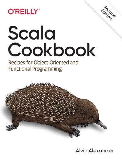 Scala Cookbook 2nd Edition - Alvin Alexander.jpg