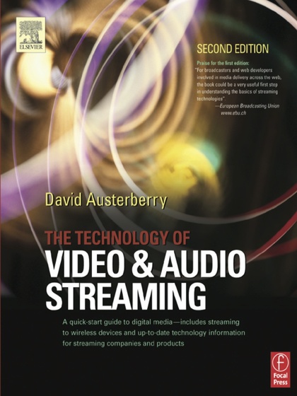 The Technology of Video and Audio Streaming 2nd Edition - David Austerberry.jpg