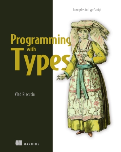 Programming with Types - Vlad Riscutia.jpg