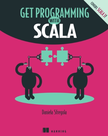 Get Programming with Scala - Daniela Sfregola.jpg