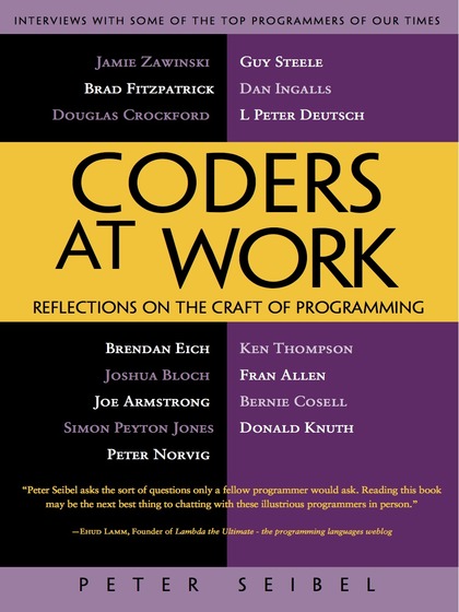 Coders at Work: Reflections on the Craft of Programming - Peter Seibel.jpg