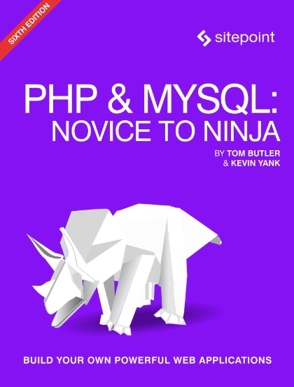 PHP & MySQL: Novice to Ninja, 6th Edition - Tom Butler and Kevin Yank.jpg