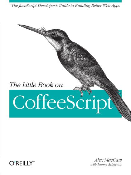 The Little Book on CoffeeScript - Alex MacCaw.jpg