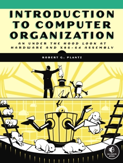 Introduction To Computer Organization - Robert G. Plantz.jpg