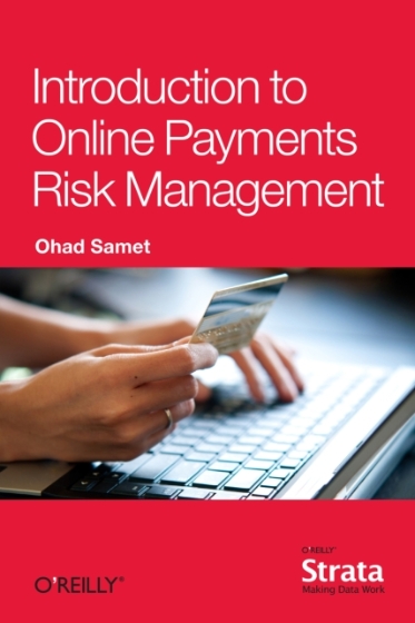 Introduction to Online Payments Risk Management - Ohad Samet.jpg