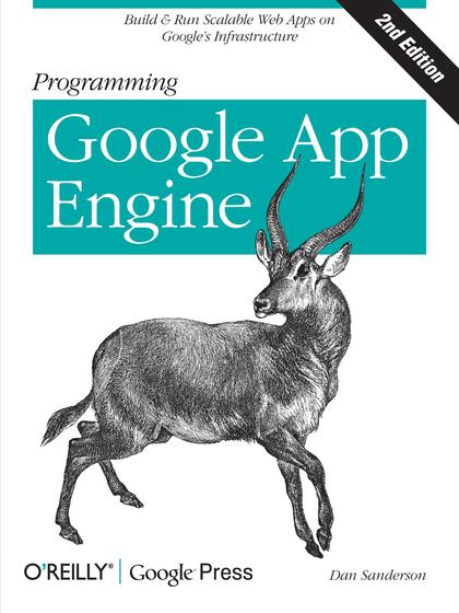 Programming Google App Engine 2nd Edition - Dan Sanderson.jpg