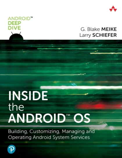 Inside the Android OS - G. Blake Meike and Larry Schiefer.jpg