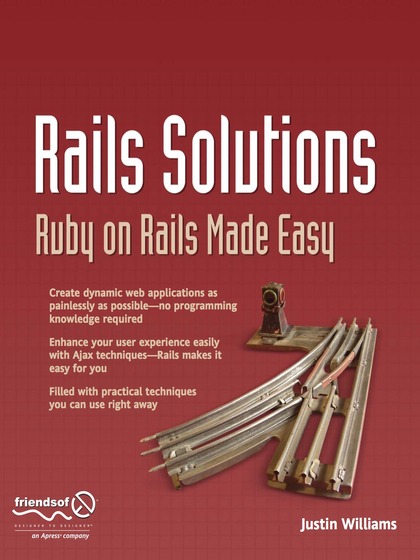 Rails Solutions: Ruby on Rails Made Easy - Justin Williams.jpg