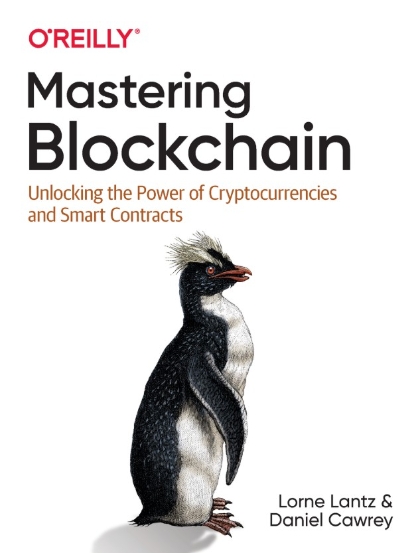 Mastering Blockchain - Lorne Lantz and Daniel Cawrey.jpg