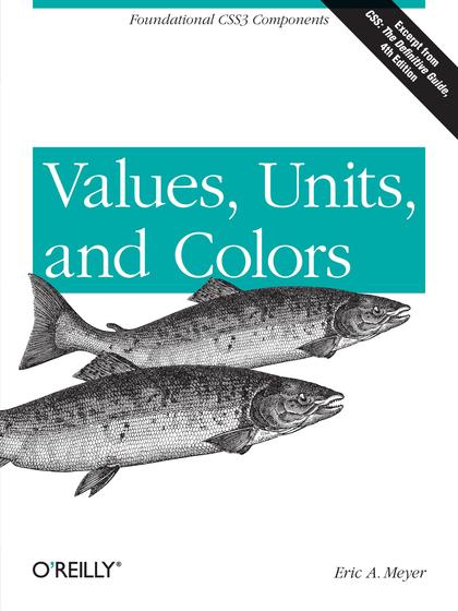 Values Units and Colors - Eric A. Meyer.jpg