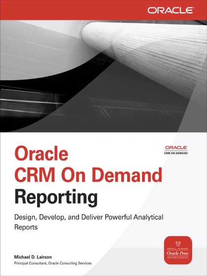 Oracle CRM On Demand Reporting - Michael D. Lairson.jpg