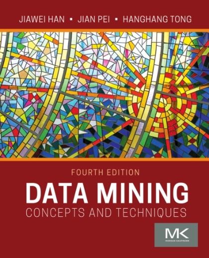 Data Mining: Concepts and Techniques 4th Edition - Jiawei Han, Jian Pei and Hanghang Tong.jpg