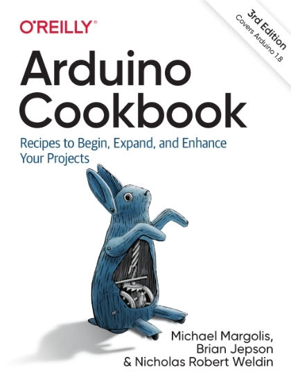 Arduino Cookbook 3rd Edition - Michael Margolis, Brian Jepson and Nicholas Robert Weldin.jpg