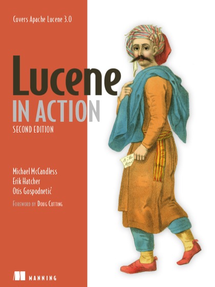 Lucene in Action 2nd Edition - Michael Mccandless, Erik Hatcher and Otis Gospodnetić.jpg