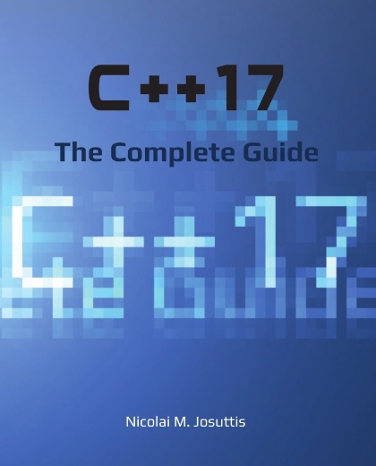 C++17 - The Complete Guide 5th Edition - Nicolai M. Josuttis.jpg