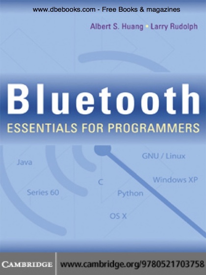 Bluetooth Essentials for Programmers - Albert S. Huang and Larry Rudolph.jpg