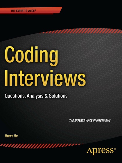 Coding Interviews: Questions, Analysis and Solutions - Harry He.jpg