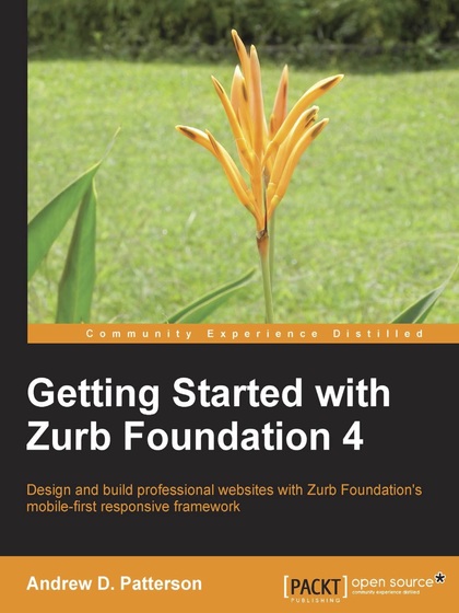 Getting Started with Zurb Foundation 4 - Andrew D. Patterson.jpg