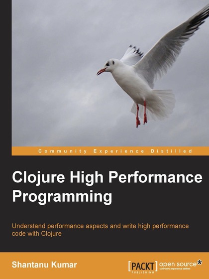 Clojure High Performance Programming - Shantanu Kumar.jpg