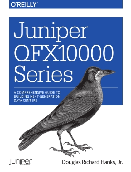 Juniper QFX10000 Series - Douglas Richard Hanks, Jr..jpg