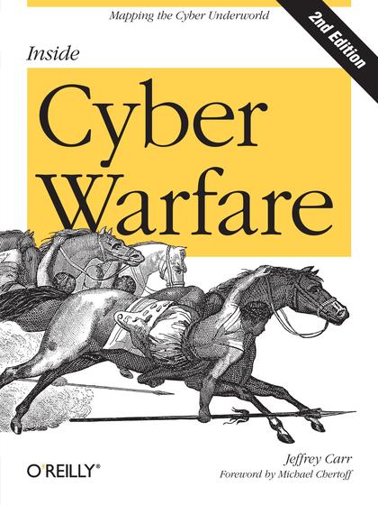 Inside Cyber Warfare 2nd Edition - Jeffrey Carr.jpg