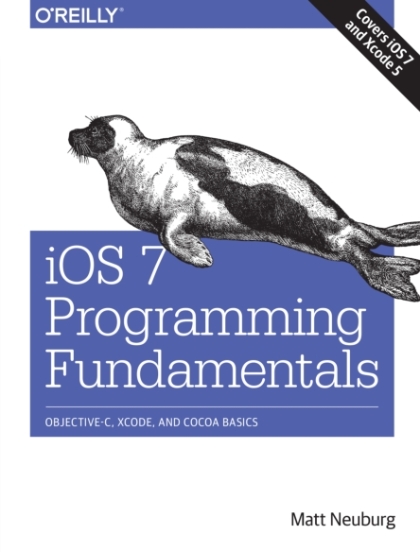 iOS 7 Programming Fundamentals - Matt Neuburg.jpg