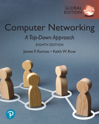 Computer Networking 8th Edition - James F. Kurose and Keith W. Ross.jpg