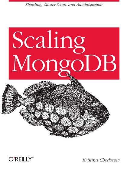 Scaling MongoDB - Kristina Chodorow.jpg