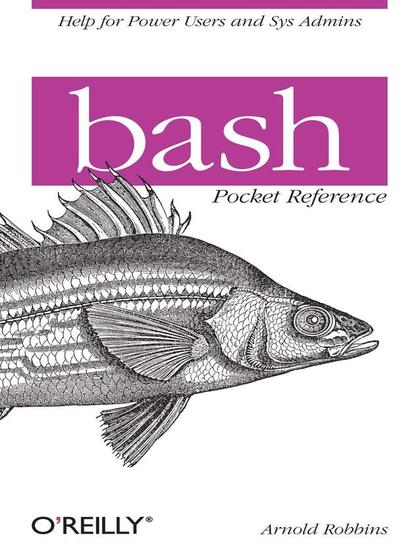 bash Pocket Reference - Arnold Robbins.jpg