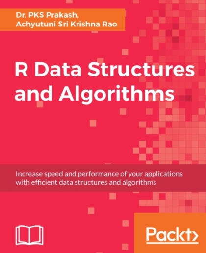 R Data Structures and Algorithms - Dr. PKS Prakash and Achyutuni Sri Krishna Rao.jpg