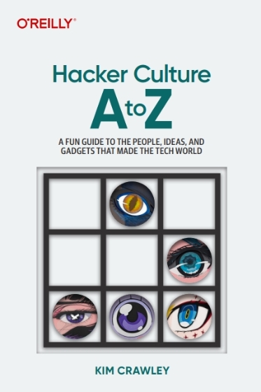 Hacker Culture A to Z - Kim Crawley.jpg