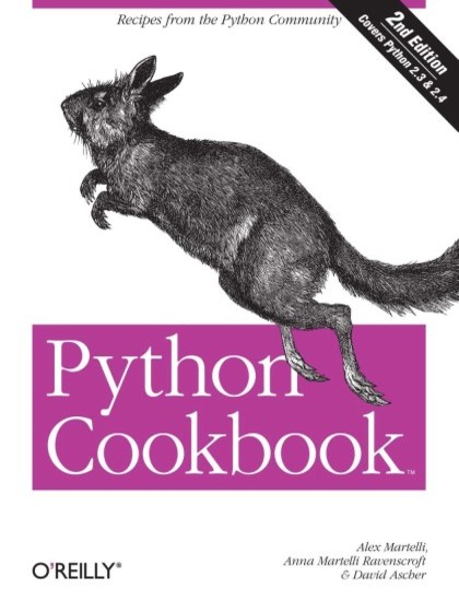 Python Cookbook 2nd Edition - Alex Martelli, Anna Martelli Ravenscroft, and David Ascher.jpg