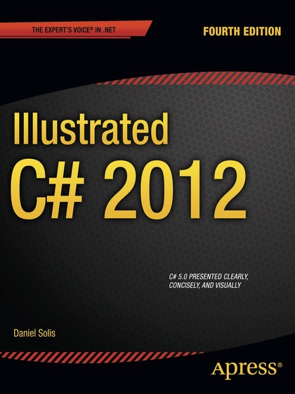 Illstrated C# 2012 4th Edition - Daniel Solis.jpg