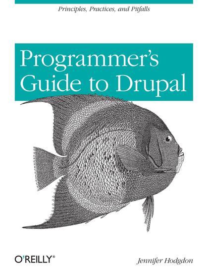 Programmer’s Guide to Drupal - Jennifer Hodgdon.jpg