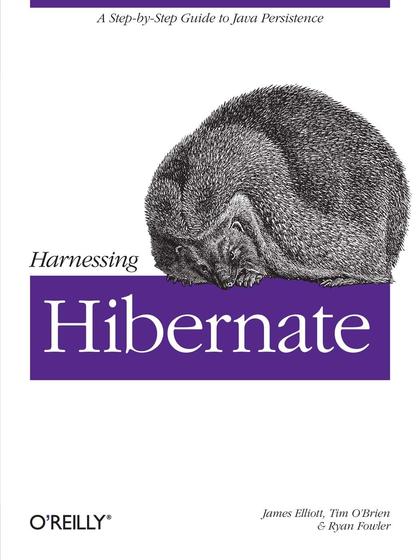 Harnessing Hibernate - James Elliott, Ryan Fowler, and Tim O’Brien.jpg