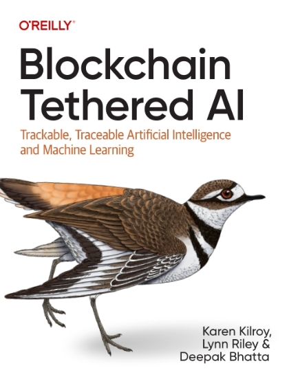 Blockchain Tethered AI - Karen Kilroy, Lynn Riley, and Deepak Bhatta.jpg